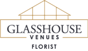GLASSHOUSE VENUES FLORIST